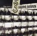 Three Doors Down: The Better Life