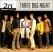 The Millennium Collection: The Best of Three Dog Night
