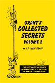 Grant's Collected Secrets Vol. 2 by U. F. Grant