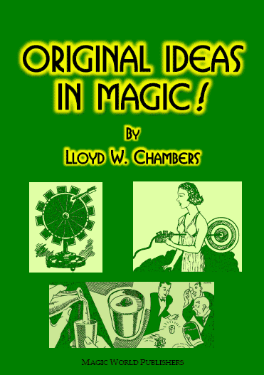 Original Ideas in Magic by Lloyd W. Chambers