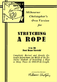 Stretching A Rope by Milbourne Christopher