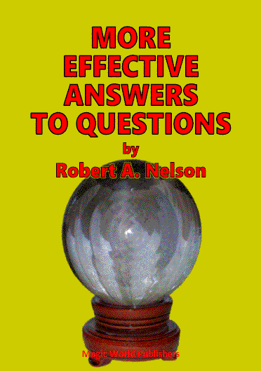 Effective Answers to Questions by Robert A Nelson for mentalists